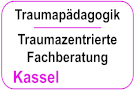Kassel - Traumapädagogik / Traumazentrierte Fachberatung